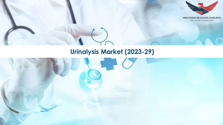 urinalysis market 2023 29