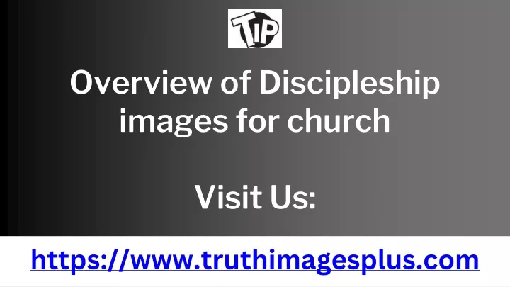 overview of discipleship images for church visit