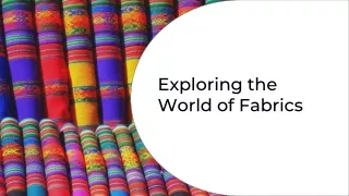 Exploring the World of Fabrics