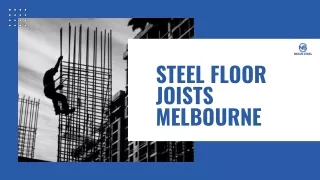 Steel Floor Joists Melbourne