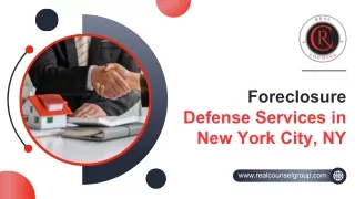 Foreclosure Defense Services in New York City, NY