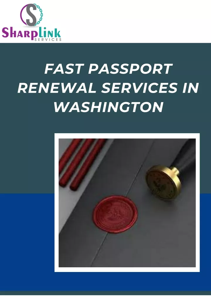 fast passport renewal services in washington