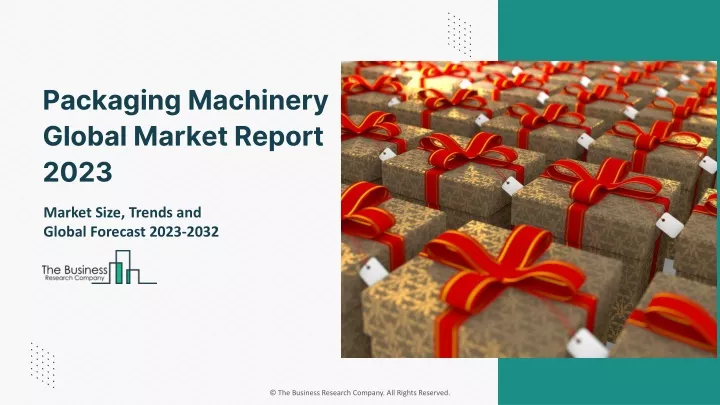packaging machinery global market report 2023