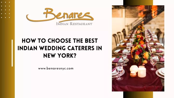 how to choose the best indian wedding caterers