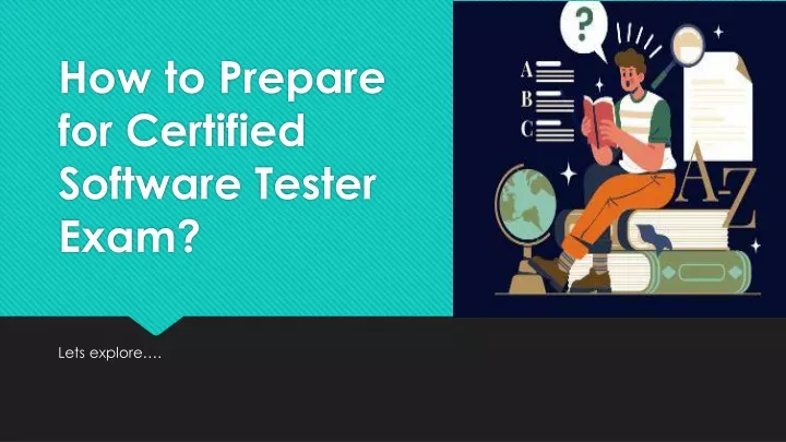 how to prepare for certified software tester exam