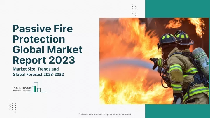 passive fire protection global market report 2023