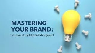 Mastering Brand Management in the Digital Age