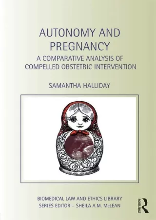 [PDF] Autonomy and Pregnancy: A Comparative Analysis of Compelled Obstetric