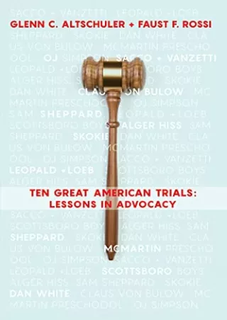 Read Book Ten Great American Trials: Lessons in Advocacy