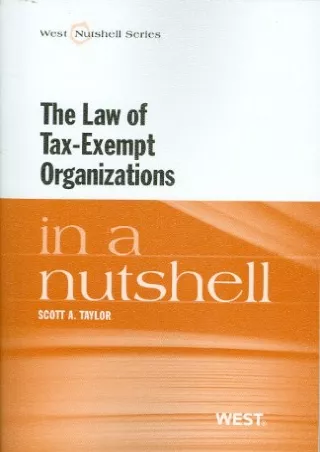 Read Book The Law of Tax-Exempt Organizations in a Nutshell (Nutshell Series)