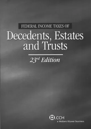 Read online  Federal Income Taxes of Decedents, Estates and Trusts
