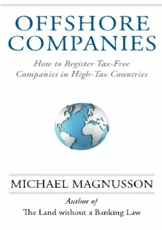 Epub Offshore Companies: How To Register Tax-Free Companies in High-Tax Countries