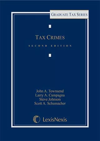 Read Book Tax Crimes (Graduate Tax Series)