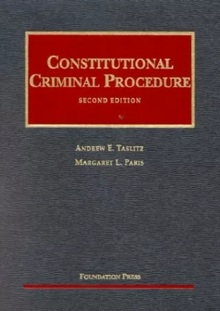 Read online  Constitutional Criminal Procedure (University Casebook)
