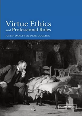Full Pdf Virtue Ethics and Professional Roles