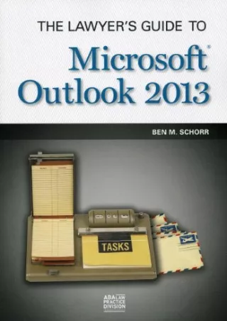 Read Book The Lawyer's Guide to Microsoft Outlook 2013