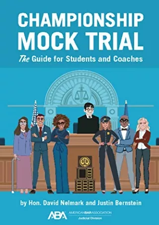 Epub Championship Mock Trial: The Guide for Students and Coaches
