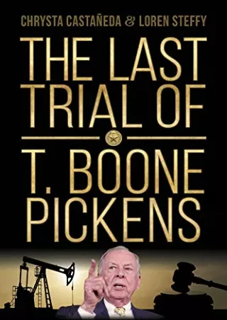 Download [PDF] The Last Trial of T. Boone Pickens