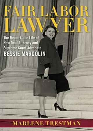 Read online  Fair Labor Lawyer: The Remarkable Life of New Deal Attorney and Supreme Court