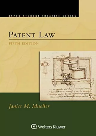 Read ebook [PDF] Patent Law (Aspen Student Treatise Series)