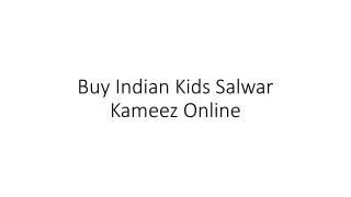 Buy Indian Kids Salwar Kameez Online