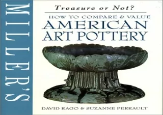 Download Book [PDF] Miller's Treasure or Not?: How to Compare & Value American A