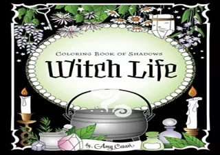 [PDF READ ONLINE] Coloring Book of Shadows: Witch Life