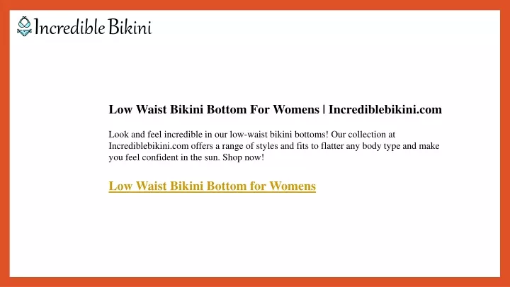 low waist bikini bottom for womens