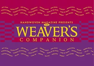 Download Book [PDF] The Weaver's Companion (Companion (Interweave))