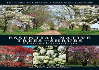 PDF/READ Essential Native Trees and Shrubs for the Eastern United States: The Gu