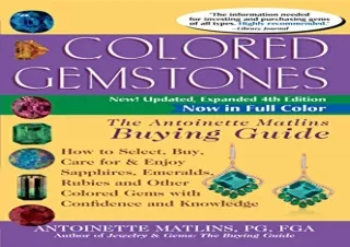 $PDF$/READ/DOWNLOAD Colored Gemstones 4th Edition: The Antoinette Matlins Buying