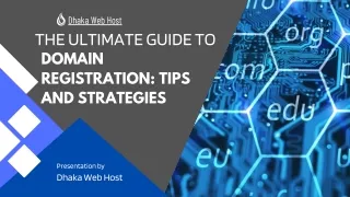 The Ultimate Guide to Domain Registration Tips and Strategies