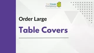 Order Large Table Covers - The Cover Company UK