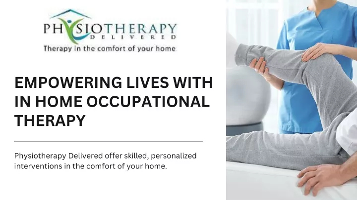 empowering lives with in home occupational therapy
