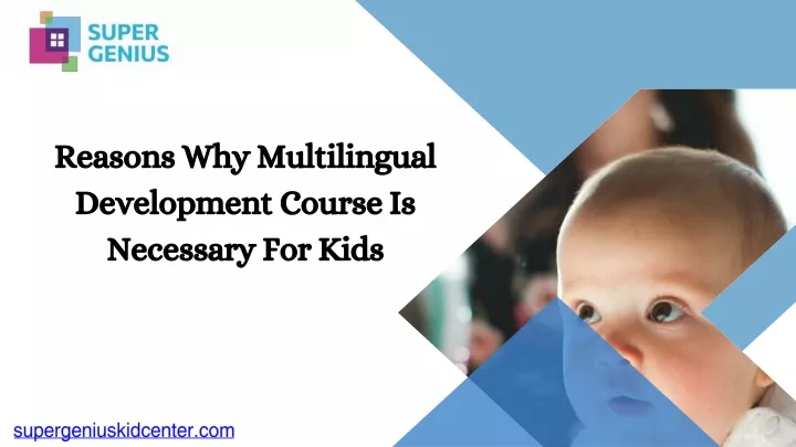 reasons why multilingual development course