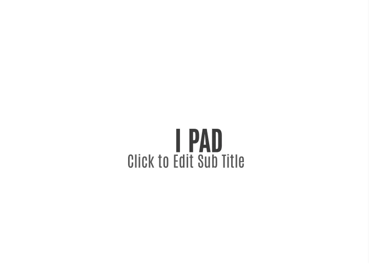 i pad