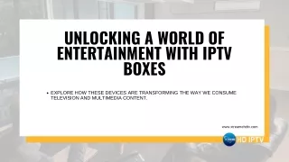 Unlocking a World of Entertainment with IPTV Boxes