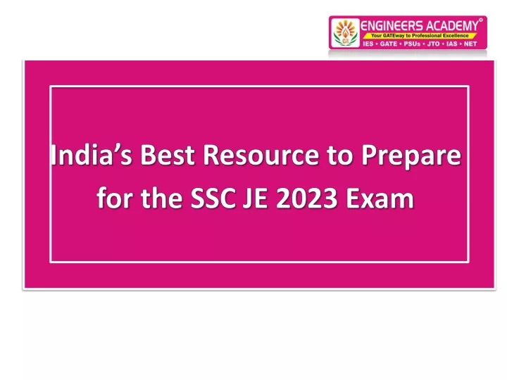india s best resource to prepare for the ssc je 2023 exam