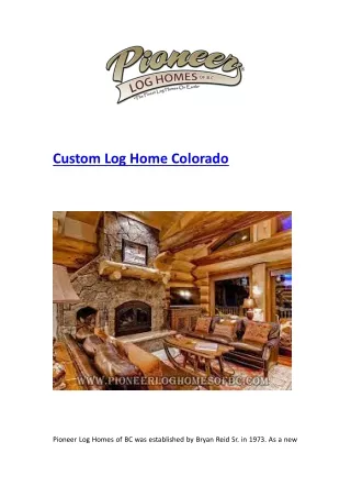 Custom Log Home Colorado