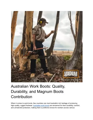 Australian-Work-Boots-Quality-Durability-and-Magnum-Boots-Contribution-