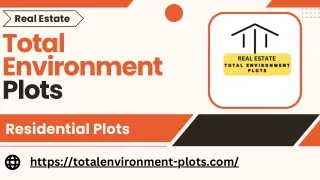 Total Environment Plots -  Residential Plots For Sale