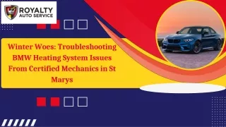 Winter Woes Troubleshooting BMW Heating System Issues From Certified Mechanics in St Marys
