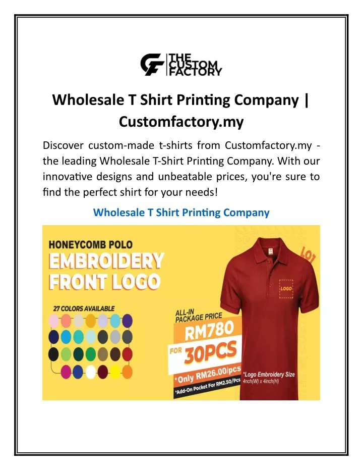 PPT - Wholesale T Shirt Printing Company | Customfactory.my PowerPoint ...