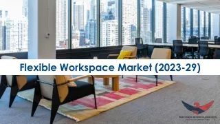 Flexible Workspace Market Size, Share, Scope and Growth Analysis