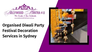 Organised Diwali Party Festival Decoration Services in Sydney