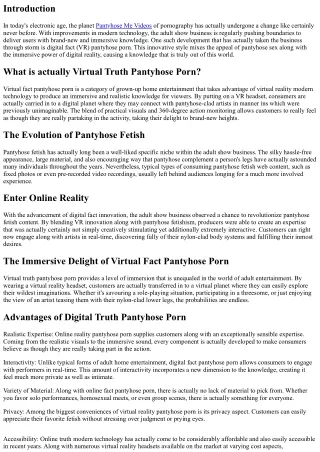 The Surge of Virtual Truth Pantyhose Porn: Immersive Enjoyment within your reach