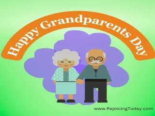 Grandparents Day - Celebrate the Love and Wisdom of Our Elders