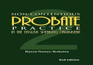 [EBOOK] DOWNLOAD Non-Contentious Probate Practice in the English Speaking Caribbean (2)