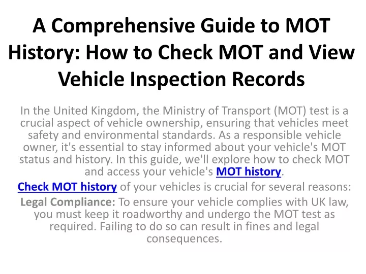 a comprehensive guide to mot history how to check mot and view vehicle inspection records