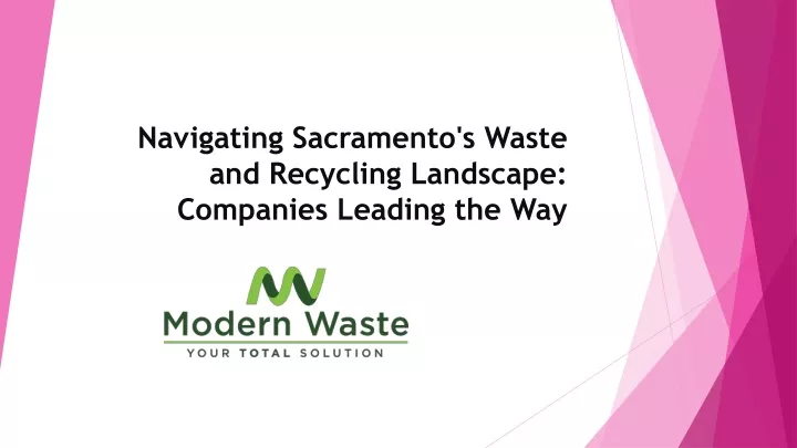 navigating sacramento s waste and recycling landscape companies leading the way